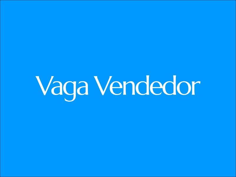 Vaga Vendedor